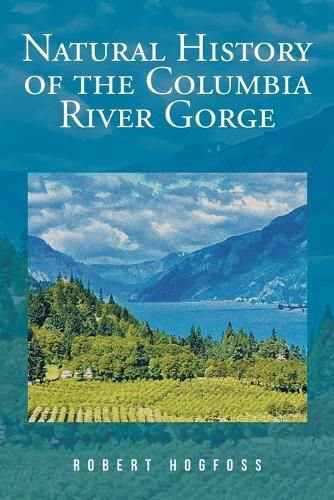 Cover image for Natural History of the Columbia River Gorge