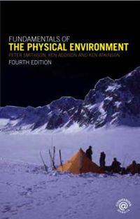 Cover image for Fundamentals of the Physical Environment: Fourth Edition