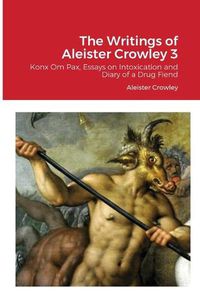 Cover image for The Writings of Aleister Crowley 3