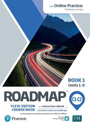 Cover image for Roadmap C1-C2 Flexi Edition Course Book 1 with eBook and Online Practice Access