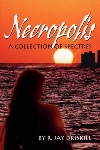 Cover image for Necropolis: A Collection of Spectres