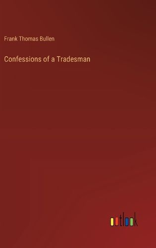 Cover image for Confessions of a Tradesman