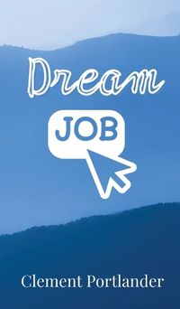 Cover image for Dream Job