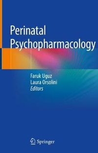 Cover image for Perinatal Psychopharmacology