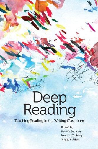 Cover image for Deep Reading: Teaching Reading in the Writing Classroom