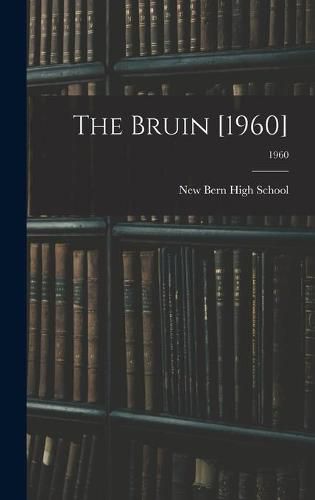 Cover image for The Bruin [1960]; 1960