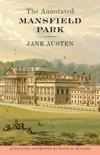 Cover image for The Annotated Mansfield Park