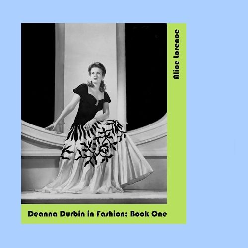 Cover image for Deanna Durbin in Fashion