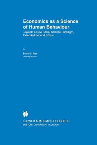 Cover image for Economics as a Science of Human Behaviour: Towards a New Social Science Paradigm