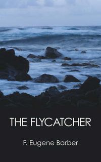 Cover image for The Flycatcher