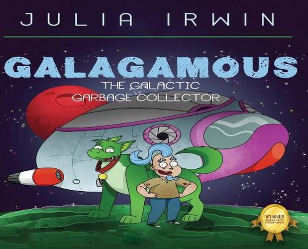 Cover image for Galagamous The Galactic Garbage Collector