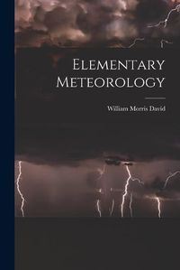 Cover image for Elementary Meteorology