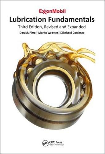 Cover image for Lubrication Fundamentals: Third Edition, Revised and Expanded