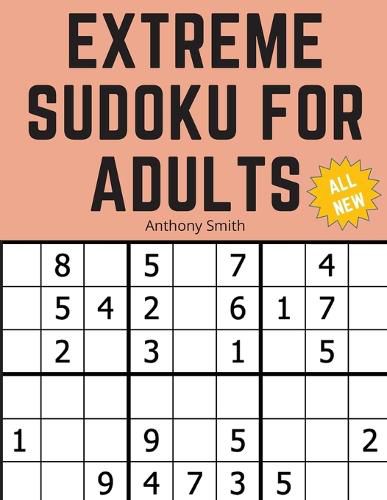 Cover image for 3*3 Sudoku Extreme For Adults: The Ultimate Brain Health Puzzle Book For Adults