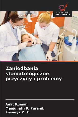 Cover image for Zaniedbania stomatologiczne
