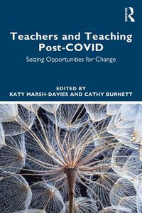 Cover image for Teachers and Teaching Post-COVID