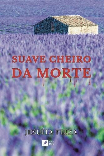 Cover image for Suave cheiro da morte
