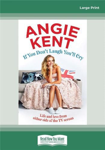 Cover image for If You Don't Laugh You'll Cry: Life and love from either side of the TV screen
