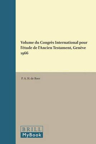 Volume du Congres International pour l'etude de l'Ancien Testament, Geneve 1966