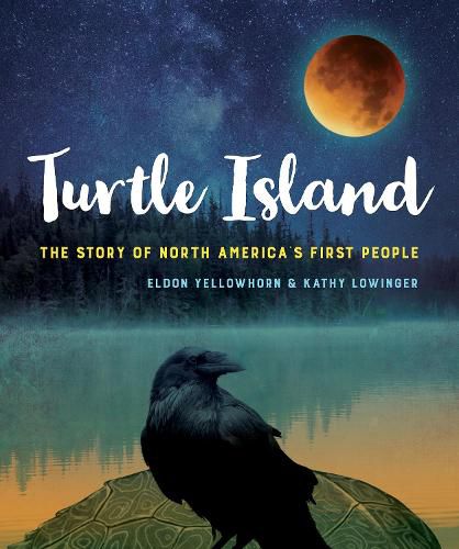 Cover image for Turtle Island: The Story of North America's First People