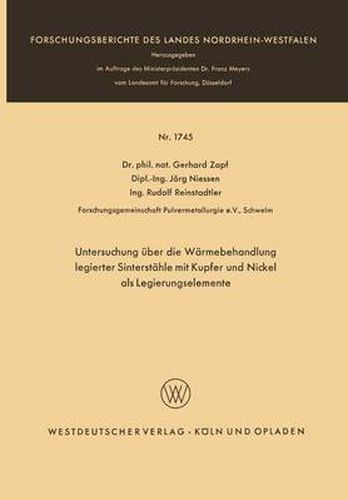 Cover image for Untersuchung UEber Die Warmebehandlung Legierter Sinterstahle Mit Kupfer Und Nickel ALS Legierungselemente