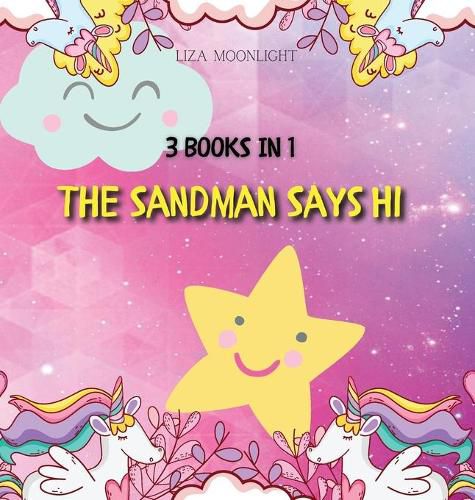 The Sandman Says Hi: 3 Books in 1