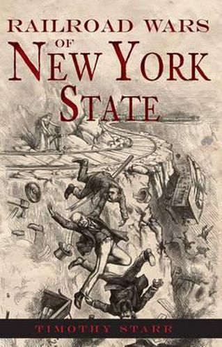 Cover image for Railroad Wars of New York State