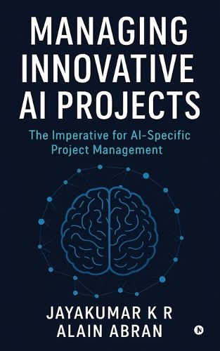 Cover image for Managing Innovative AI Projects