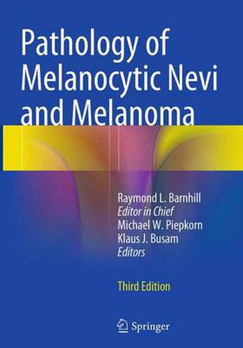 Cover image for Pathology of Melanocytic Nevi and Melanoma