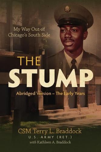 Cover image for The Stump: My Way Out of Chicago's South Side