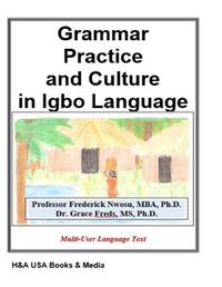 Cover image for Grammar Practice and Culture in Igbo Language