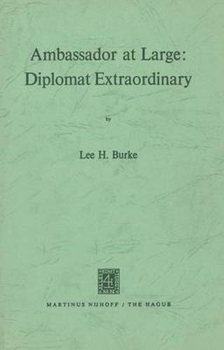 Cover image for Ambassador at Large: Diplomat Extraordinary