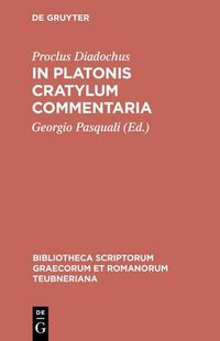 Cover image for In Platonis Cratylum Commenta CB