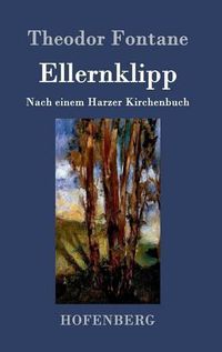 Cover image for Ellernklipp: Nach einem Harzer Kirchenbuch