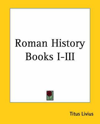 Cover image for Roman History Books I-III