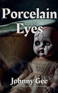 Cover image for Porcelain Eyes