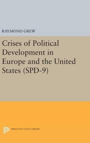 Cover image for Crises of Political Development in Europe and the United States. (SPD-9)