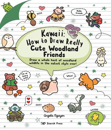 Cover image for Kawaii: How to Draw Really Cute Woodland Friends