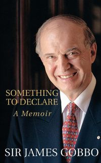 Cover image for Something To Declare: A Memoir