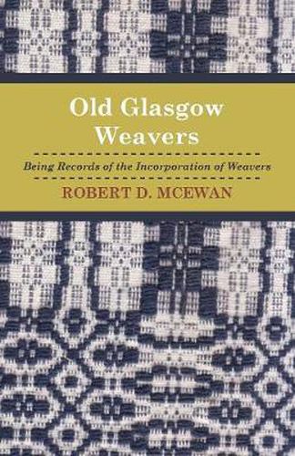 Old Glasgow Weavers