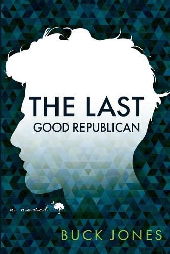 Cover image for The Last Good Republican