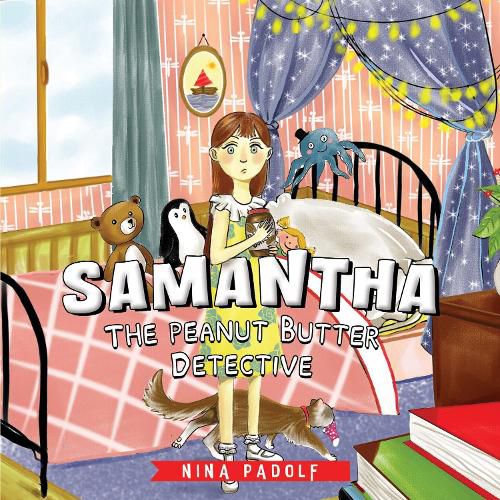Cover image for Samantha, The Peanut Butter Detective