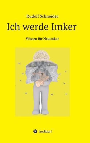 Cover image for Ich werde Imker