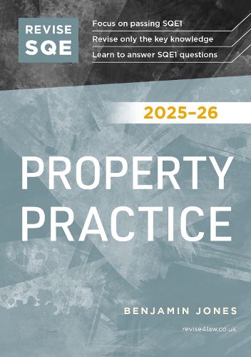 Cover image for Revise SQE Property Practice 2025/26