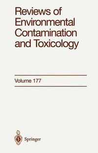 Cover image for Reviews of Environmental Contamination and Toxicology: Continuation of Residue Reviews