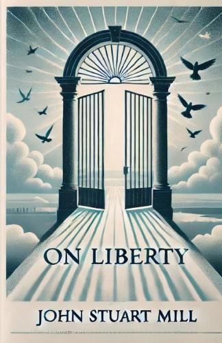 On Liberty(Illustrated)