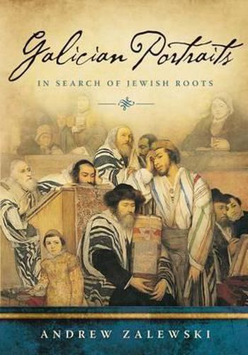 Cover image for Galician Portraits: In Search of Jewish Roots