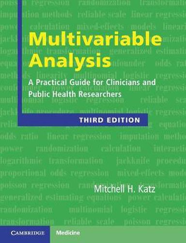 Cover image for Multivariable Analysis: A Practical Guide for Clinicians and Public Health Researchers