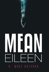 Cover image for Mean Eileen