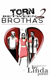 Cover image for Torn Between 2 Brothas